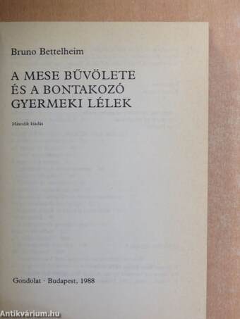 A mese bűvölete és a bontakozó gyermeki lélek