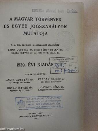 A magyar törvények és egyéb jogszabályok mutatója 1939