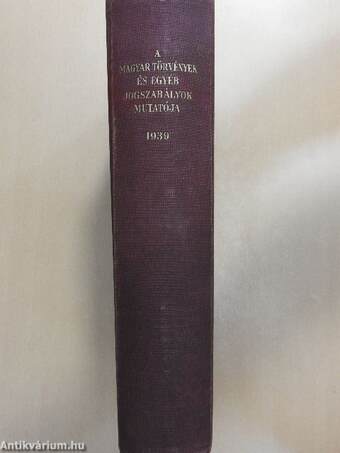 A magyar törvények és egyéb jogszabályok mutatója 1939