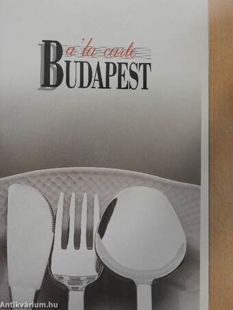 A 'la carte Budapest