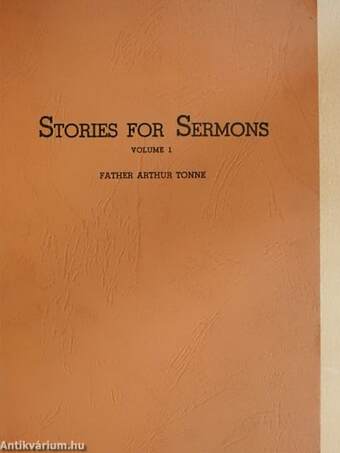 Stories for Sermons Volume 1.