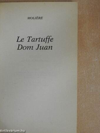 Le Tartuffe/Dom Juan