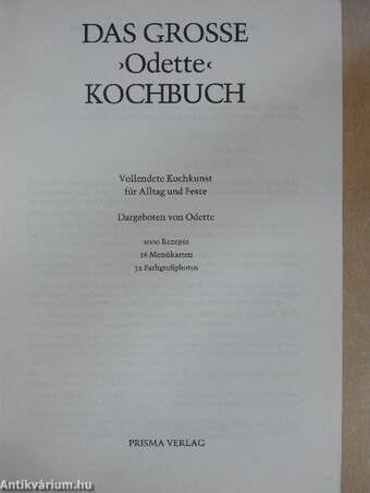 Das Grosse >Odette< Kochbuch