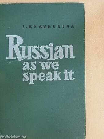 Russian as We Speak It