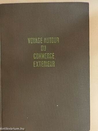 Voyage autour du commerce extérieur