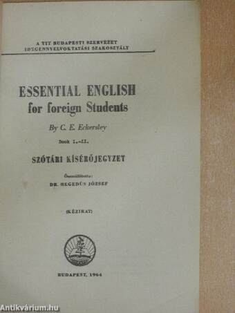 Essential English for Foreign Students I-II.