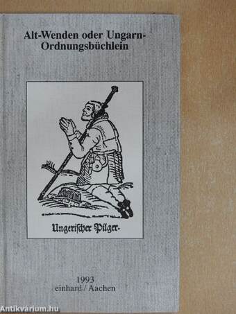 Alt-Wenden oder Ungarn-Ordnungsbüchlein