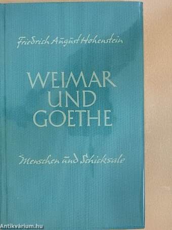 Weimar und Goethe