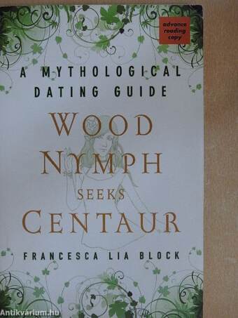 Wood nymph seeks centaur