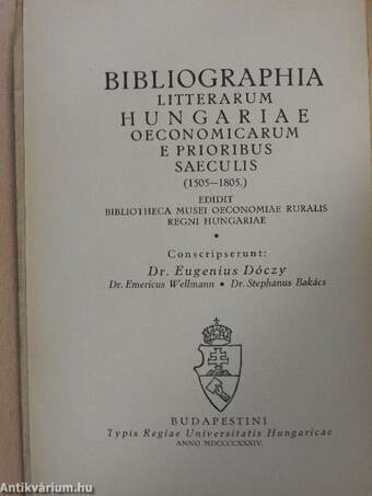 A magyar gazdasági irodalom első századainak könyvészete (1505-1805.)