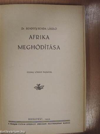 A magyar föld és története I-II./A magyar föld szerkezete/Tizenöt év Délafrikában/Afrika meghódítása/Magyar utazók Afrikában I-II.