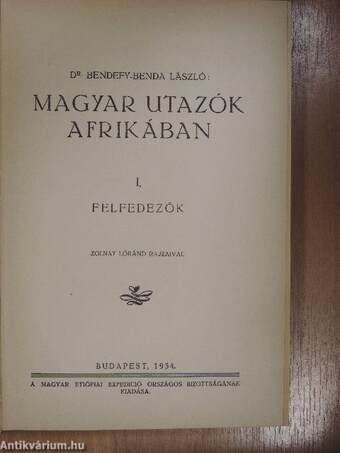 A magyar föld és története I-II./A magyar föld szerkezete/Tizenöt év Délafrikában/Afrika meghódítása/Magyar utazók Afrikában I-II.