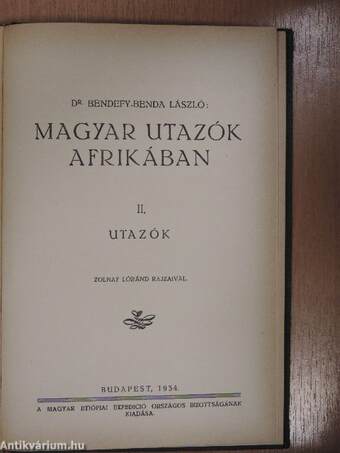 A magyar föld és története I-II./A magyar föld szerkezete/Tizenöt év Délafrikában/Afrika meghódítása/Magyar utazók Afrikában I-II.