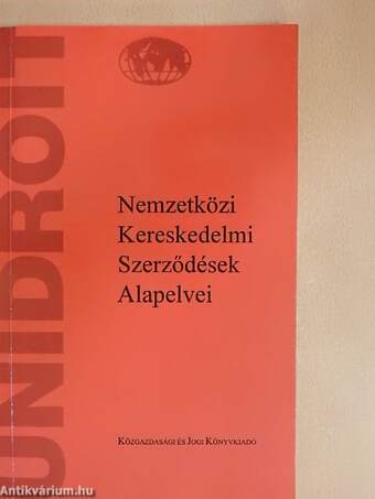 Nemzetközi Kereskedelmi Szerződések Alapelvei