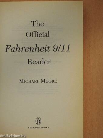 The Official Fahrenheit 9/11 Reader