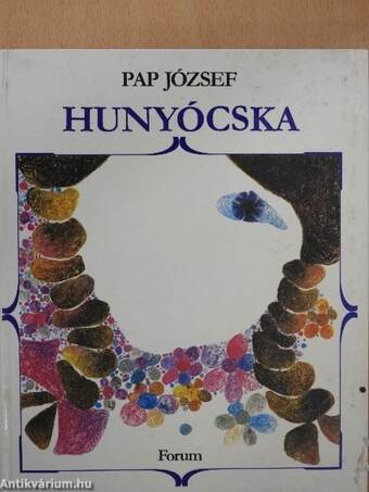 Hunyócska (dedikált példány)