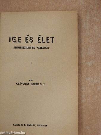 Ige és élet I.