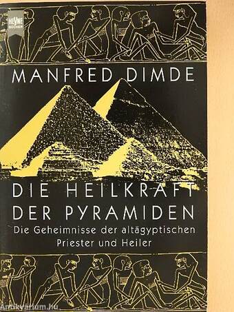 Die Heilkraft Der Pyramiden