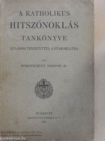 A katholikus hitszónoklás tankönyve