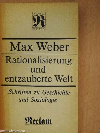 Rationalisierung und entzauberte Welt