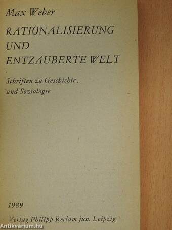 Rationalisierung und entzauberte Welt