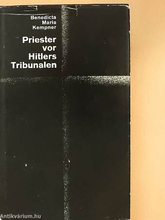 Priester vor Hitlers Tribunalen