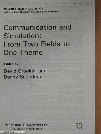 Communication and Simulation: From Two Fields to One Theme