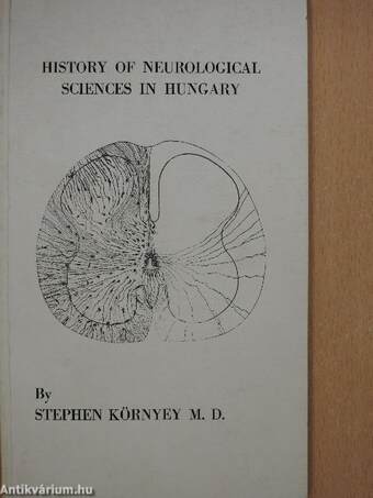 History of neurological sciences in Hungary (dedikált példány)