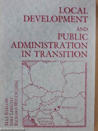 Local development and public administration in transition (dedikált példány)