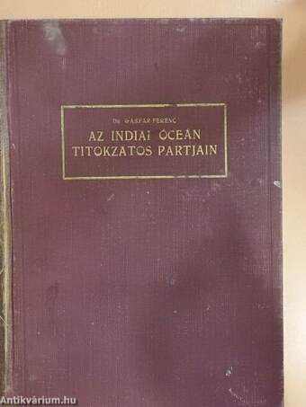 Az Indiai Oceán titokzatos partjain (rossz állapotú)