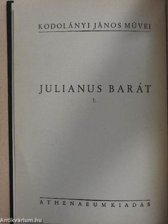 Julianus barát I-II.