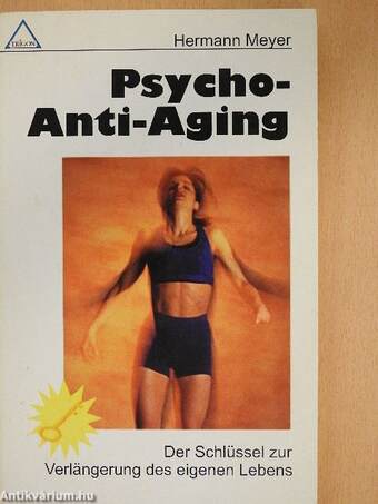 Psycho-Anti-Aging