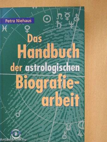 Das Handbuch der astrologischen Biografiearbeit