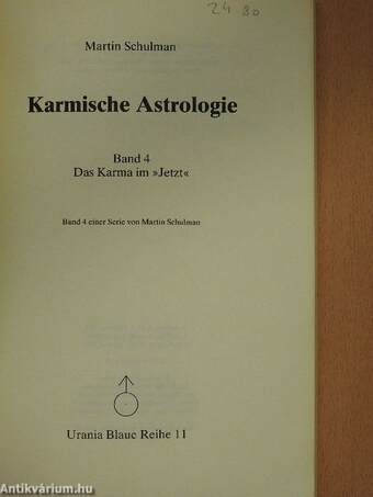 Karmische Astrologie 4.