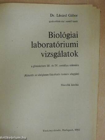 Biológiai laboratóriumi vizsgálatok