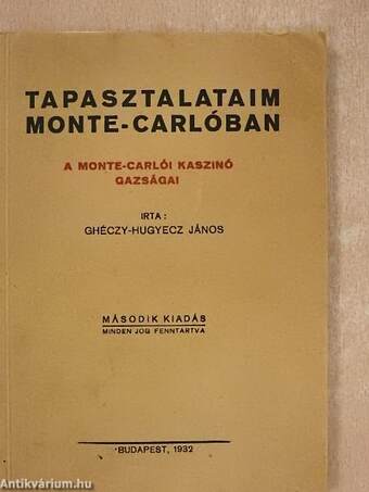 Tapasztalataim Monte-Carlóban