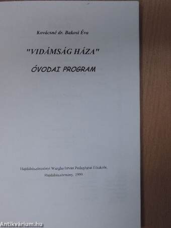 Vidámság Háza - Óvodai Program