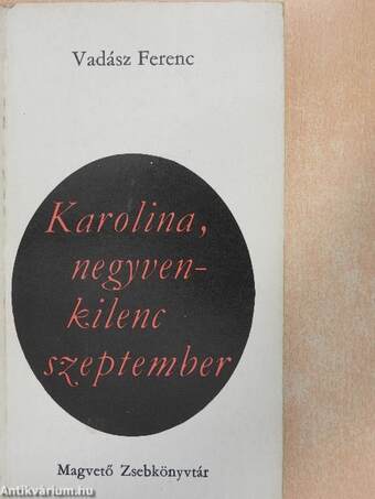 Karolina, negyvenkilenc szeptember