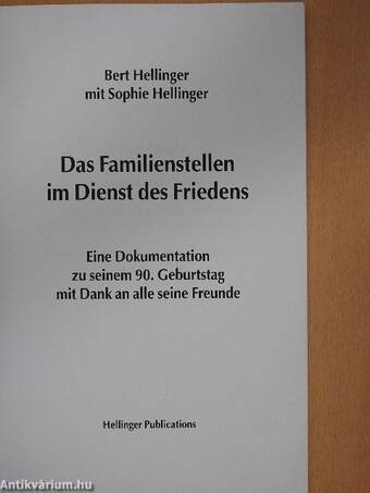 Das Familienstellen im Dienst des Friedens