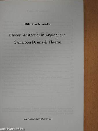 Change Aesthetics in Anglophone Cameroon Drama and Theatre