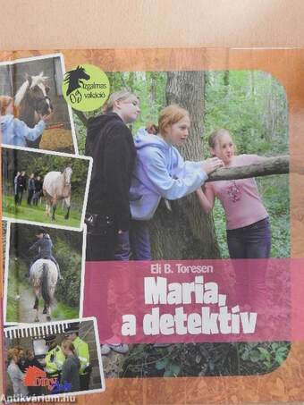 Maria, a detektív