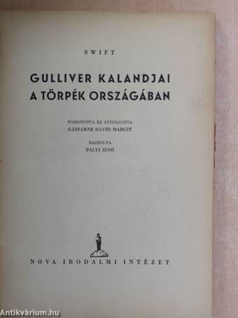 Gulliver kalandjai a törpék országában/Gulliver kalandjai az óriások országában