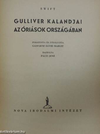 Gulliver kalandjai a törpék országában/Gulliver kalandjai az óriások országában