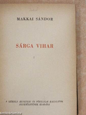 Sárga vihar I-II.