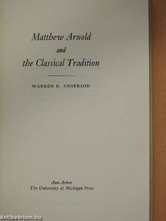 Matthew Arnold and the Classical Tradition