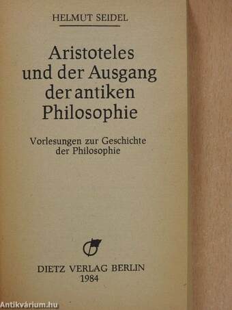 Aristoteles und der Ausgang der antiken Philosophie