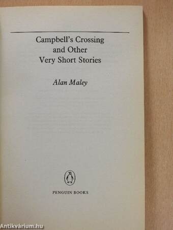 Campbell's Crossing and Other Very Short Strories