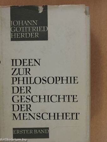 Ideen zur Philosophie der Geschichte der Menschheit 1-2.