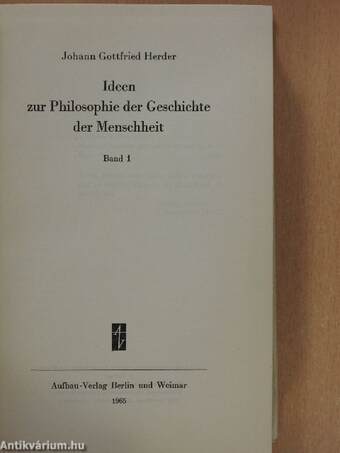 Ideen zur Philosophie der Geschichte der Menschheit 1-2.