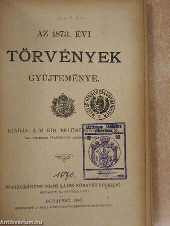 Az 1873. évi törvények gyüjteménye